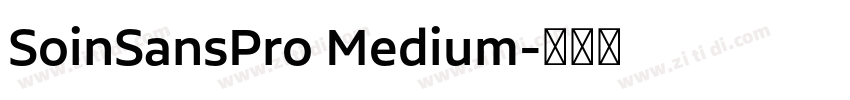 SoinSansPro Medium字体转换